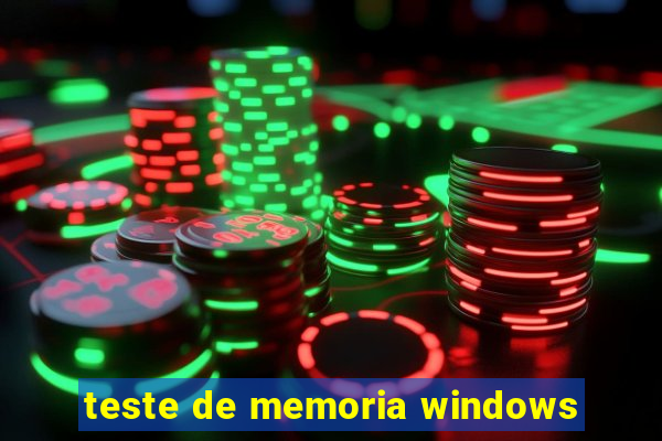 teste de memoria windows